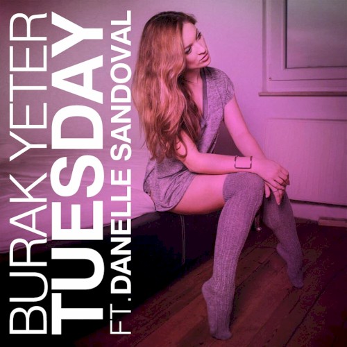 Tuesday (Harmo & Vibes remix)