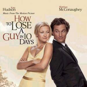 How to Lose a Guy in 10 Days