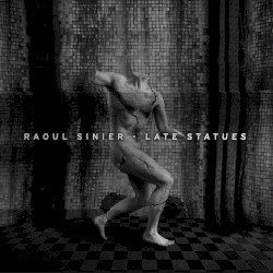 Late Statues