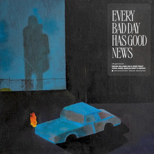 Every Bad Day Has Good News