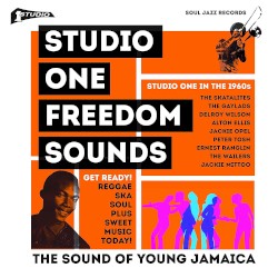 Studio One Freedom Sounds (Studio One In The 1960s)