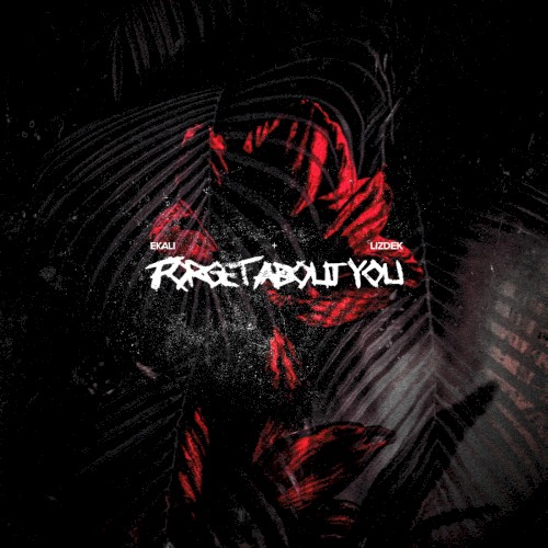 Forget About You