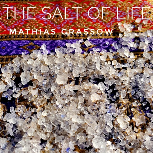 The Salt of Life
