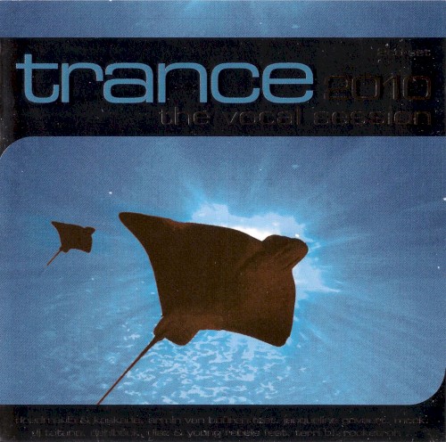 Trance: The Vocal Session 2010