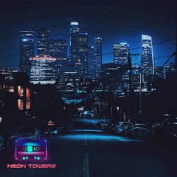 Neon Towers