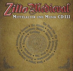 Zillo Medieval Mittelalter und Musik CD III
