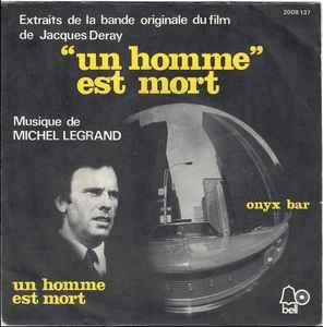 Un Homme Est Mort