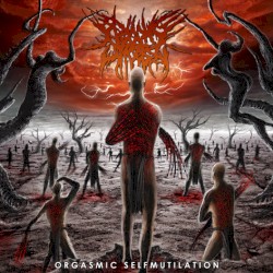 Orgasmic Selfmutilation