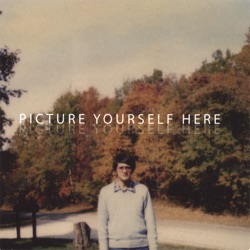Picture Yourself Here