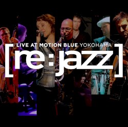 Live at Motion Blue Yokohama