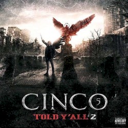 Told Y'all, Vol. 2