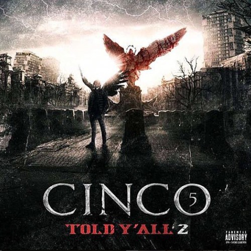 Told Y'all, Vol. 2