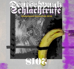 Deutschpunk Schlachtrufe 2018