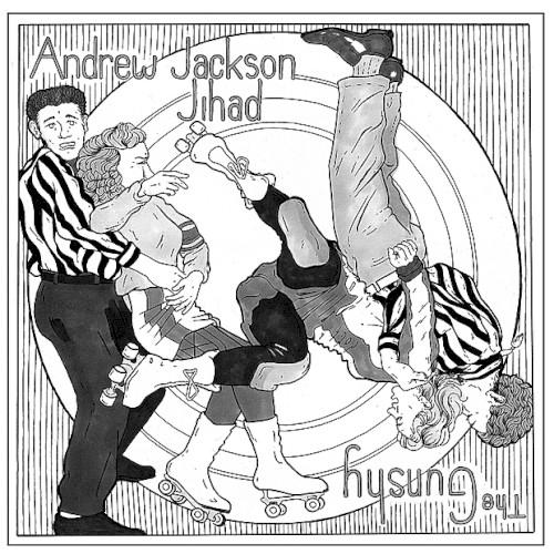 Andrew Jackson Jihad / The Gunshy