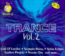 The World of Trance, Volume 2