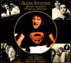 Auger Rhythms: Brian Auger’s Musical History