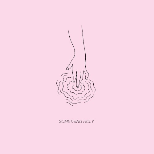 Something Holy