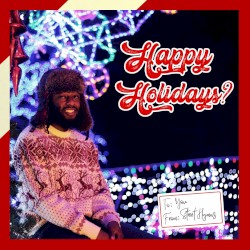 Happy Holidays?