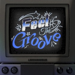 Feel The Groove