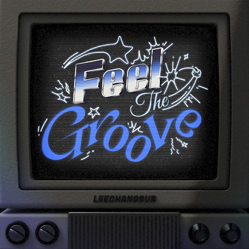 Feel The Groove