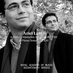 Moments musicaux D. 780 & Piano Sonata D. 850 (The Royal Academy of Music Bicentenary Series)