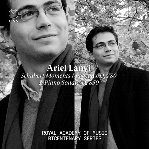 Moments musicaux D. 780 & Piano Sonata D. 850 (The Royal Academy of Music Bicentenary Series)