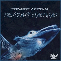 Transient Creatures