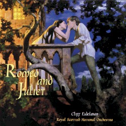 Romeo & Juliet: Music Inspired by Shakespeare