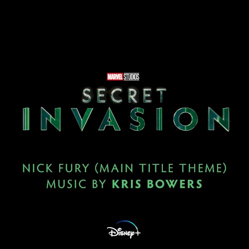 Secret Invasion: Nick Fury (Main Title Theme)