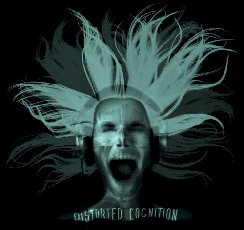 Distorted Cognition