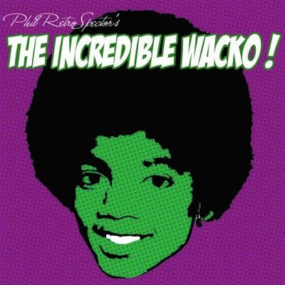 The Incredible Wacko!