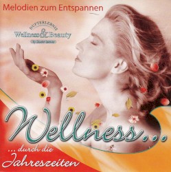 Wellness durch die Jahreszeiten