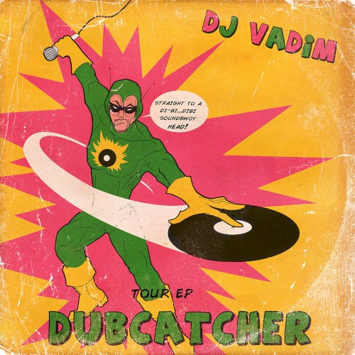 Dubcatcher Tour