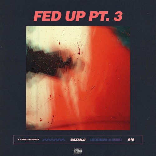 Fed Up, Pt. 3