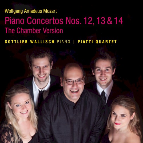 Piano Concertos nos. 12, 13 & 14 (The Chamber Version)