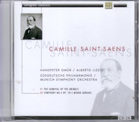 Carnaval des Animaux / Symphony no. 3