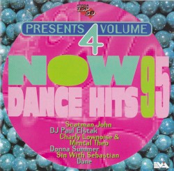 Now Dance Hits 95, Volume 4