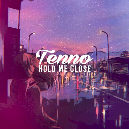 Hold Me Close