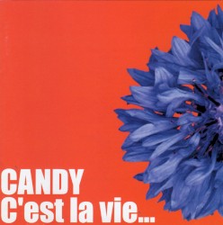 C'est la vie...