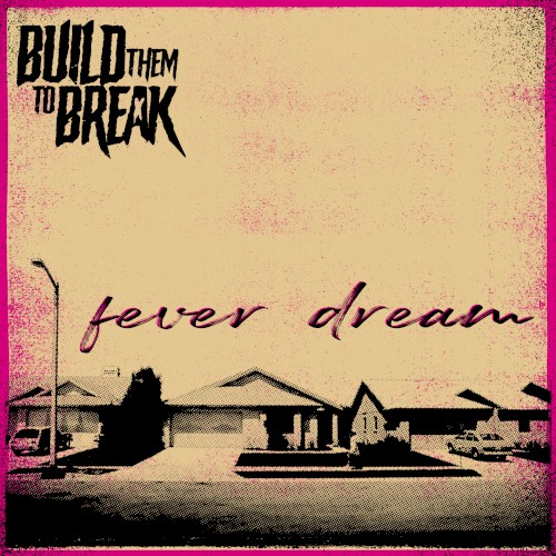 Fever Dream