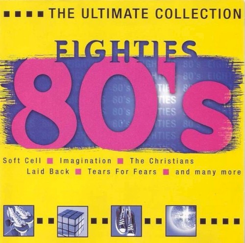 The Ultimate Collection 80's