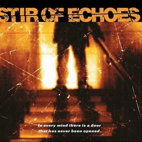 Stir of Echoes