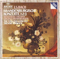 Brandenburg Concertos nos. 1 - 3