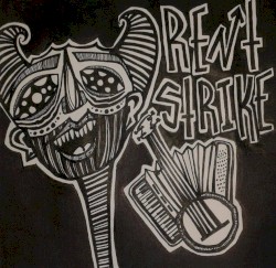 RENT STRIKE!!