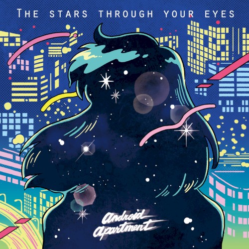 The Stars Through Your Eyes