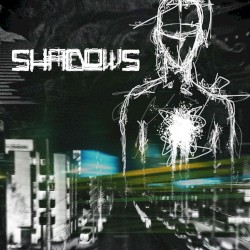 Shadows
