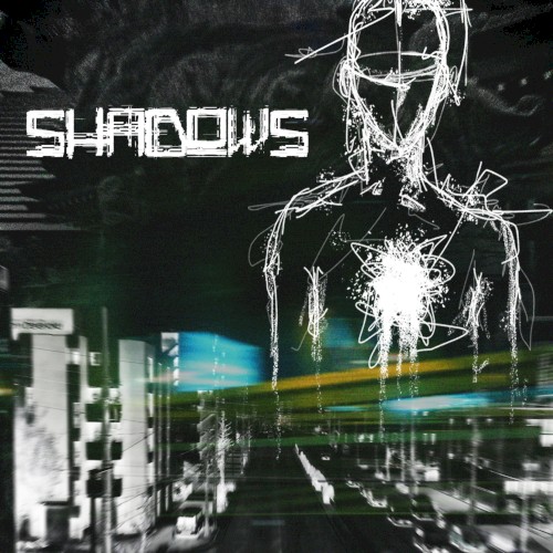 Shadows