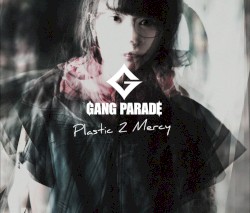 Plastic 2 Mercy