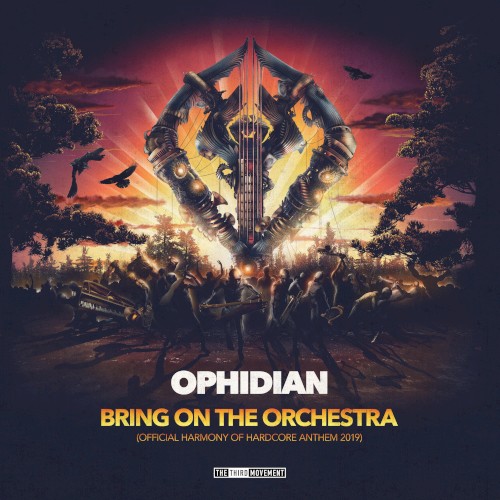 Bring On the Orchestra (Official Harmony of Hardcore Anthem 2019)