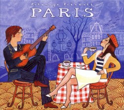 Putumayo Presents: Paris